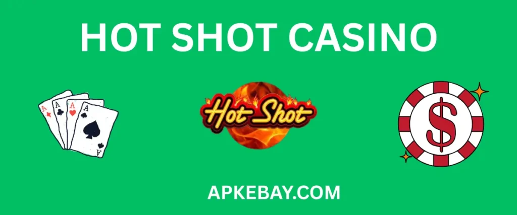 Hot Shot Casino